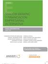 SHADOW BANKING Y FINANCIACION EMPRESARIAL ALTERNATIVA (PAPEL + E-BOOK)