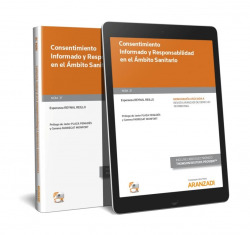 CONSENTIMIENTO INFORMADO Y RESPONSABILIDAD EN EL AMBITO SANITARIO (PAPEL + E-BOOK)