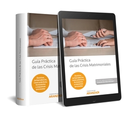 GUIA PRACTICA DE LAS CRISIS MATRIMONIALES (PAPEL + E-BOOK)