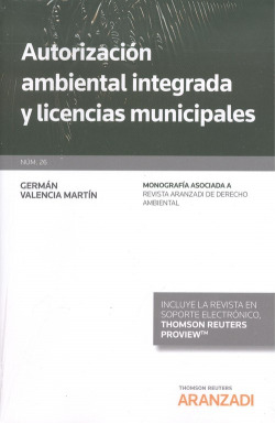 AUTORIZACIÓN AMBIENTAL INTEGRADA Y LICENCIAS MUNICIPALES. (DÚO)