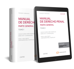 MANUAL DE DERECHO PENAL. TOMO I. PARTE GENERAL (PAPEL + E-BOOK)