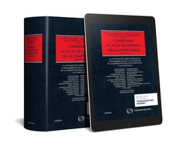 COMENTARIO A LA LEY DE DEFENSA DE LA COMPETENCIA (PAPEL + E-BOOK)