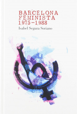 BARCELONA FEMINISTA 1975-1988