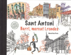 SANT ANTONI. BARRI, MERCAT I RONDES
