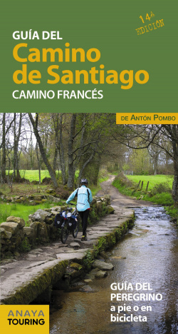 GUÍA DEL CAMINO DE SANTIAGO: CAMINO FRANCÈS 2019