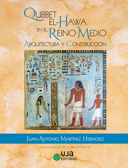 Qubbet el-Hawa en el Reino Medio: Arquitectura y Construcción