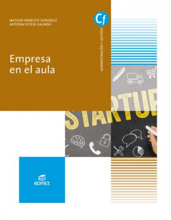 EMPRESA EN EL AULA GRADO MEDIO DE GESTION ADMINISTRATIVA 2018
