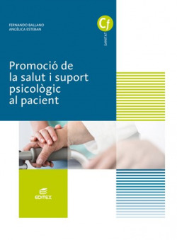 PROMOCIÓ DE LA SALUT I SUPORT PSICOLÒGICA AL PACIENT