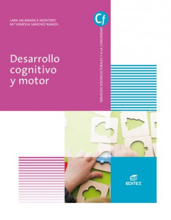 DESARROLLO COGNITIVO Y MOTOR GRADO SUPERIOR EDUCACION INFANTIL