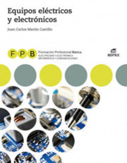 EQUIPOS ELECTRICOS Y ELECTRONICOS FORMACION PROFESIONAL BASICA ELECTRICIDAD Y ELECTRONICA