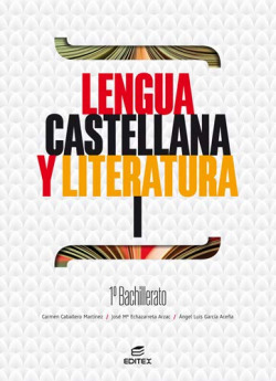 LENGUA CASTELLANA Y LITERATURA 1 BACHILLERATO
