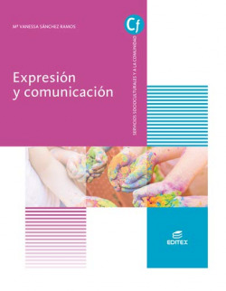 EXPRESION Y COMUNICACION GRADO SUPERIOR INFANTIL SERVICIOS SOCIOCULTURALES Y A LA COMUNIDAD