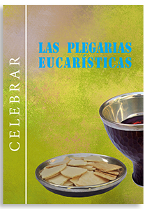 Plegarias eucarísticas, Las