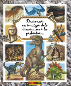DINOSAURES I LA PREHISTORIA