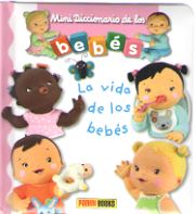 LA VIDA DE LOS BEBÈS