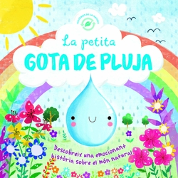 LA PETITA GOTA DE PLUJA