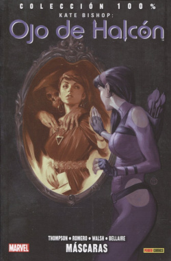 Kate bishop, Ojo de halcón 02. Máscaras