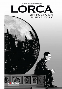 LORCA, UN POETA EN NUEVA YORK