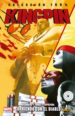 Colección 100% Kingpin. Corriendo Con El Diablo