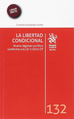 LA LIBERTAD CONDICIONAL