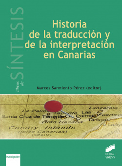 HISTORIA LA TRADUCCION Y LA INTERPRETACION EN CANARIAS