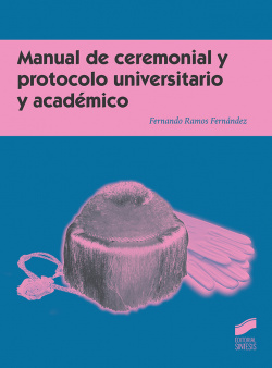 MANUAL DE PROTOCOLO UNIVERSITARIO Y ACADÈMICO