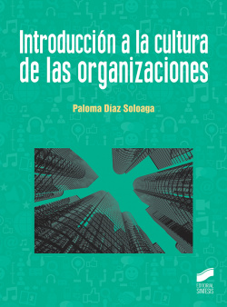 INTRODUCCIÓN A LA CULTURA DE LAS ORGANIZACIONES
