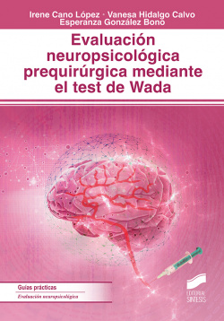EVALUACIÓN NEUROPSICOLOGICA PREQUIRÚRGICA MEDIANTE EL TEST DE WADA 2019