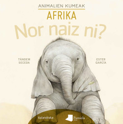 Nor naiz ni? Animalien kumeak - Afrika