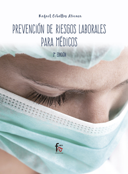 PREVENCIÓN DE RIESGOS LABORALES PARA MÉDICOS-2ª edición