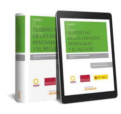 EL DERECHO DE LAS ENERGÍAS RENOVABLES Y EL REGADÍO (DÚO)