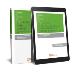 El Derecho ante la salud pública: dimensión interna, europea e internacional (Papel e-book)