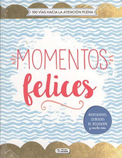 MOMENTOS FELICES