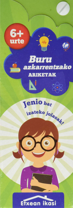 BURU AZKARRENTZAKO ARIKETAK 6+ URTE