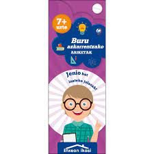 BURU AZKARRENTZAKO ARIKETAK 7+ URTE