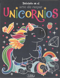 INICIATE EN EL ARTE DE RASPAR UNICORNIOS 2