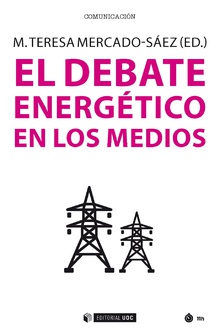 EL DEBATE ENERGÈTICO EN LOS MEDIOS
