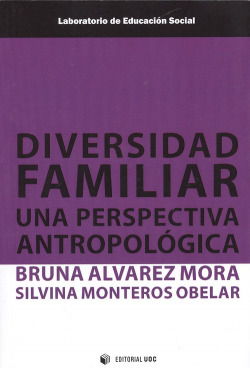 DIVERSIDAD FAMILIAR.UNA PERSPECTIVA ANTROPOLÓGICA