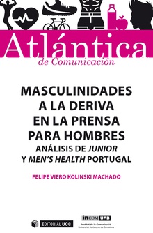 Atlántica de comunicación: masculinidades a la deriva en la prensa para hombres