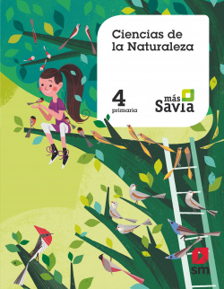 CIENCIAS DE LA NATURALEZA 4ºPRIMARIA. MÁS SAVIA. MEC 2019