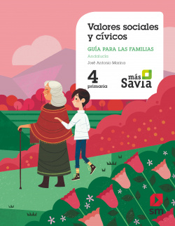 VALORES SOCIALES Y CÍVICOS 4ºPRIMARIA. MÁS SAVIA. ANDALUCÍA 2019