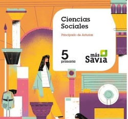 CIENCIAS SOCIALES 5ºPRIMARIA. MÁS SAVIA. ASTURIAS 2019