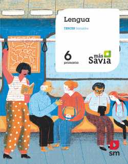 LENGUA 6ºPRIMARIA. MÁS SAVIA 2019