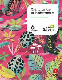 CIENCIAS NATURALES 6ºPRIMARIA. MÁS SAVIA. VALENCIA 2019