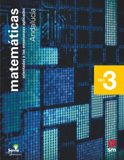 Matemáticas orientadas a las enseñanzas aplicadas. 3 ESO. Savia Nueva Generación. Andalucía
