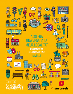 LA MEUA LOCALITAT 1ºPRIMARIA. APRENC AMB PROJECTES 2019