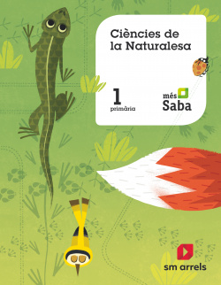 CIÈNCIES DE LA NATURALESA 1ºPRIMARIA. MÁS SAVIA 2019