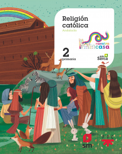 RELIGIÓN 2ºPRIMARIA. NUESTRA CASA. ANDALUCÍA 2019