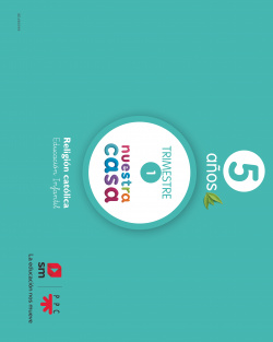 NUESTRA CASA 5 AÑOS RELIGIÓN INFANTIL