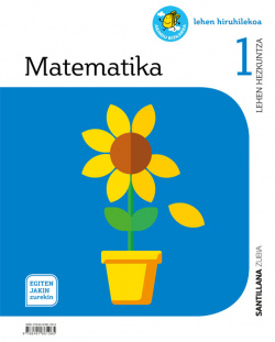 MATEMATIKA 1ºLH. EGITEN JAKIN ZUREKIN. EUSKADI 2019